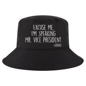 Excuse Me I'm Speaking Mr Vice President Kamala Harris Debate Cool Comfort Performance Bucket Hat