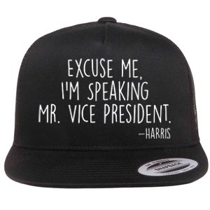 Excuse Me I'm Speaking Mr Vice President Kamala Harris Debate Flat Bill Trucker Hat