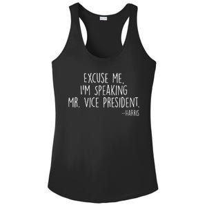 Excuse Me I'm Speaking Mr Vice President Kamala Harris Debate Ladies PosiCharge Competitor Racerback Tank