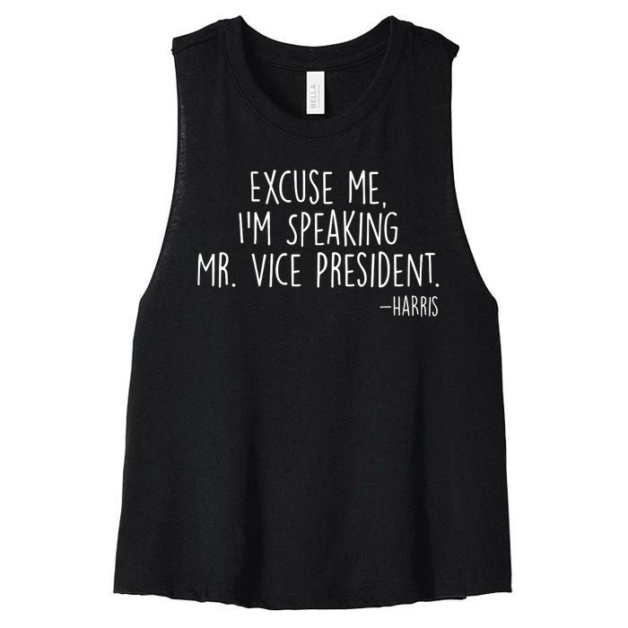 Excuse Me I'm Speaking Mr Vice President Kamala Harris Debate Women's Racerback Cropped Tank