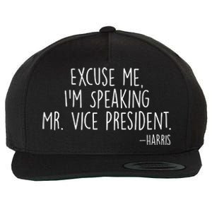 Excuse Me I'm Speaking Mr Vice President Kamala Harris Debate Wool Snapback Cap