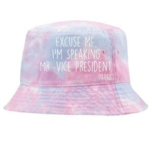 Excuse Me I'm Speaking Mr Vice President Kamala Harris Debate Tie-Dyed Bucket Hat