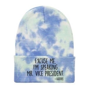 Excuse Me I'm Speaking Mr Vice President Kamala Harris Debate Tie Dye 12in Knit Beanie