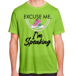 Excuse Me I'm Speaking Pearls and Converse Kamala Harris AKA Adult ChromaSoft Performance T-Shirt