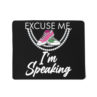 Excuse Me I'm Speaking Pearls and Converse Kamala Harris AKA Mousepad