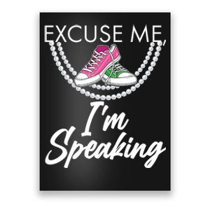 Excuse Me I'm Speaking Pearls and Converse Kamala Harris AKA Poster