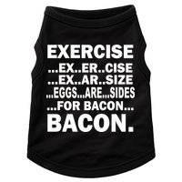 Exercise Eggs Are Sides For Bacon Doggie Tank