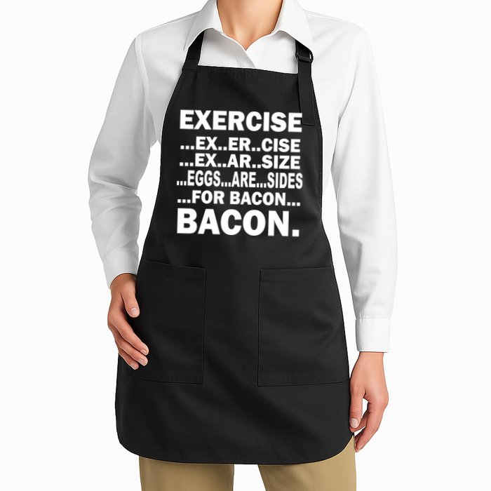 Exercise Eggs Are Sides For Bacon Apron