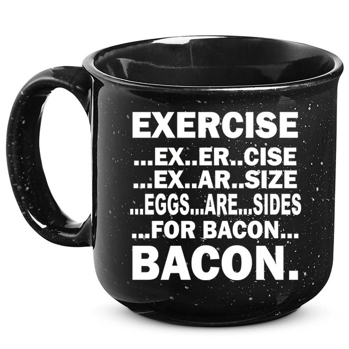Exercise Eggs Are Sides For Bacon 15oz Campfire Ceramic Mug