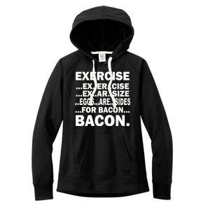 Exercise Eggs Are Sides For Bacon Women's Fleece Hoodie