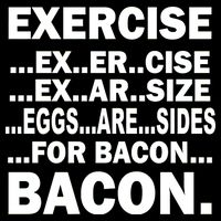 Exercise Eggs Are Sides For Bacon 16 in Basic Backpack