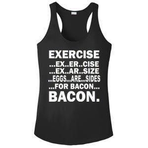 Exercise Eggs Are Sides For Bacon Ladies PosiCharge Competitor Racerback Tank