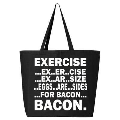 Exercise Eggs Are Sides For Bacon 25L Jumbo Tote