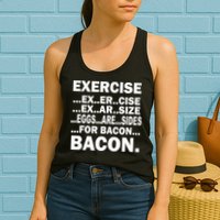 Exercise Eggs Are Sides For Bacon Womens Tank Top