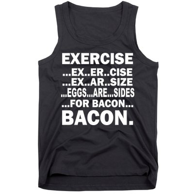 Exercise Eggs Are Sides For Bacon Tank Top