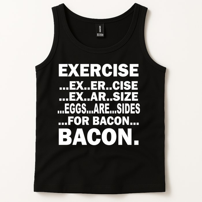 Exercise Eggs Are Sides For Bacon Tank Top