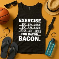 Exercise Eggs Are Sides For Bacon Tank Top