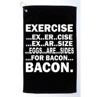 Exercise Eggs Are Sides For Bacon Golf Towel