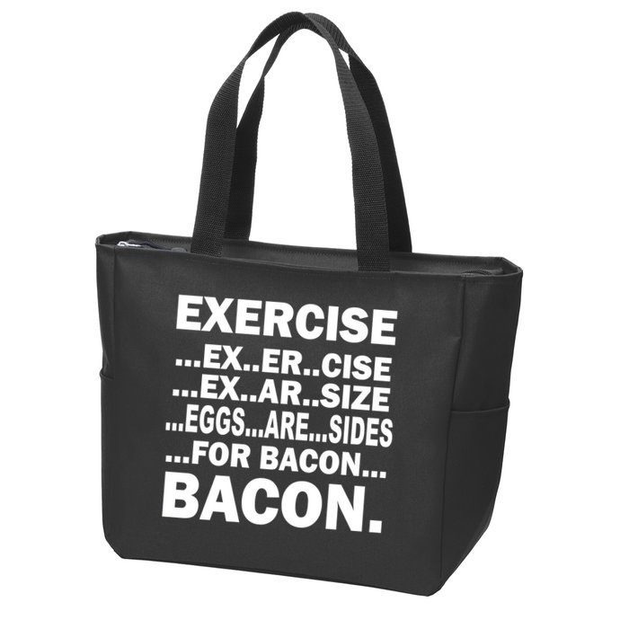 Exercise Eggs Are Sides For Bacon Zip Tote Bag
