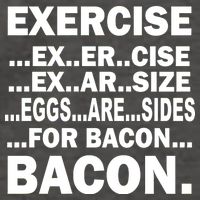 Exercise Eggs Are Sides For Bacon Vector Backpack