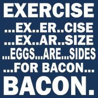 Exercise Eggs Are Sides For Bacon Infant Baby Jersey Bodysuit