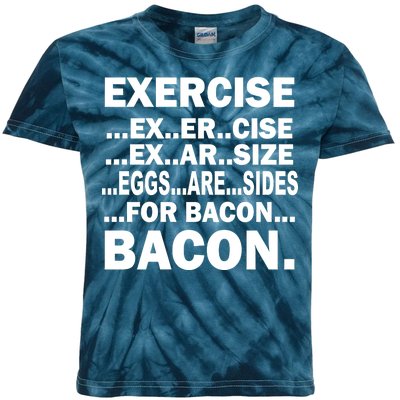 Exercise Eggs Are Sides For Bacon Kids Tie-Dye T-Shirt