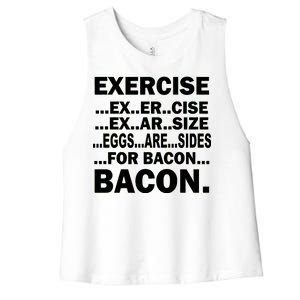 Exercise Eggs Are Sides For Bacon Women's Racerback Cropped Tank