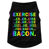 Exercise Eggs Are Sides For Bacon Tie Dye Doggie Tank