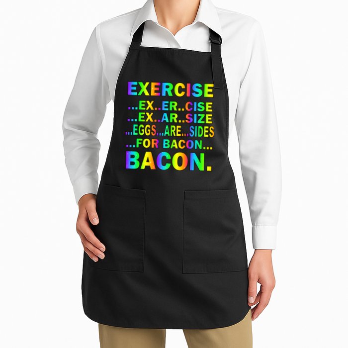 Exercise Eggs Are Sides For Bacon Tie Dye Apron