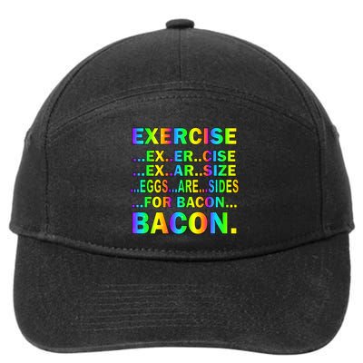 Exercise Eggs Are Sides For Bacon Tie Dye 7-Panel Snapback Hat