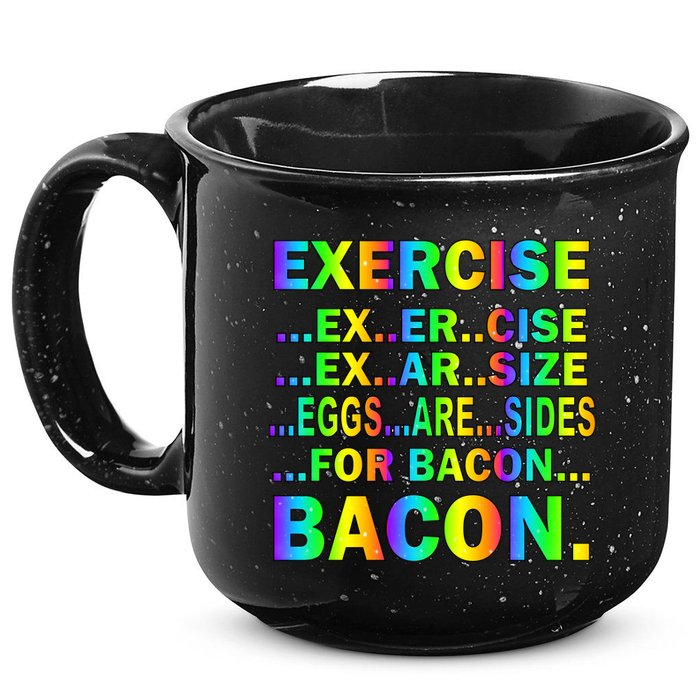 Exercise Eggs Are Sides For Bacon Tie Dye 15oz Campfire Ceramic Mug