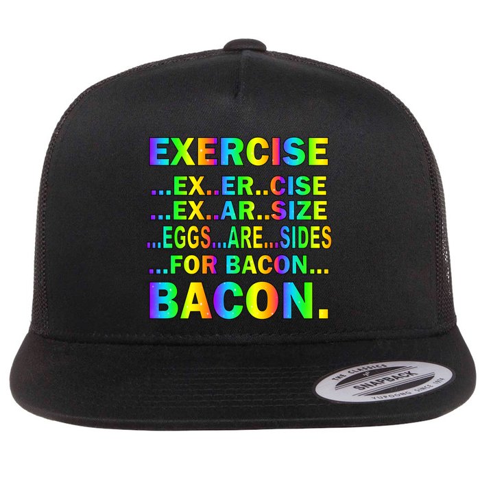 Exercise Eggs Are Sides For Bacon Tie Dye Flatbill Hat