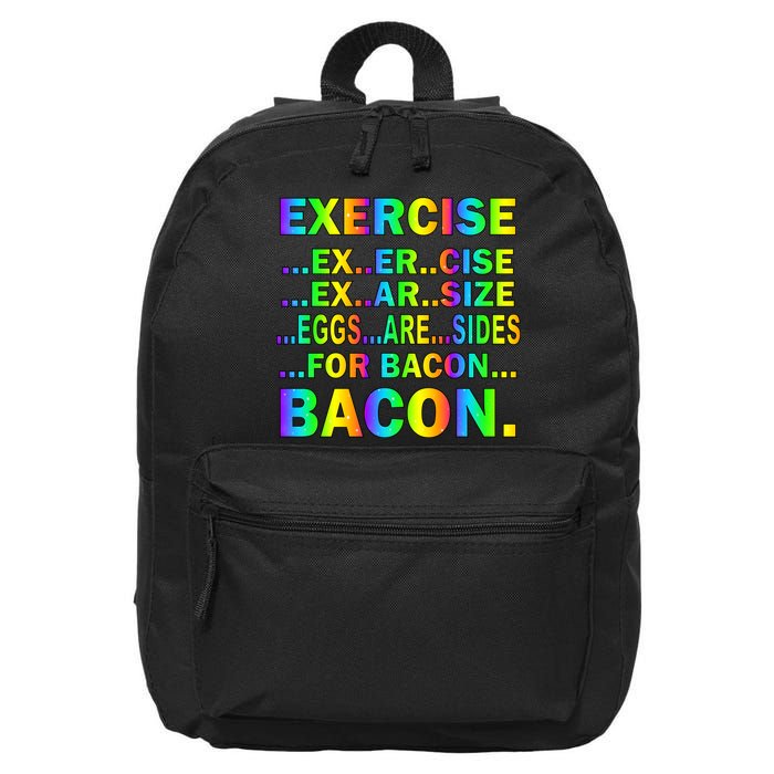 Exercise Eggs Are Sides For Bacon Tie Dye 16 in Basic Backpack
