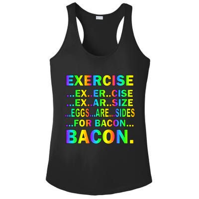 Exercise Eggs Are Sides For Bacon Tie Dye Ladies PosiCharge Competitor Racerback Tank