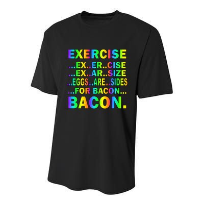Exercise Eggs Are Sides For Bacon Tie Dye Youth Performance Sprint T-Shirt