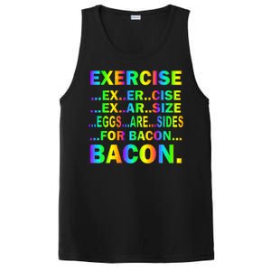 Exercise Eggs Are Sides For Bacon Tie Dye PosiCharge Competitor Tank