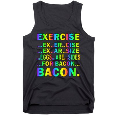 Exercise Eggs Are Sides For Bacon Tie Dye Tank Top