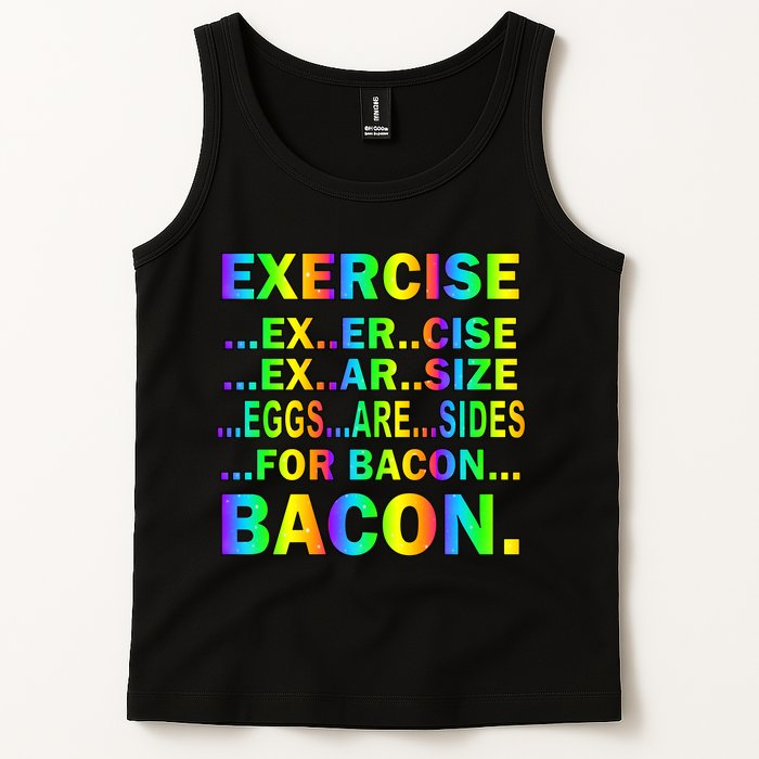 Exercise Eggs Are Sides For Bacon Tie Dye Tank Top