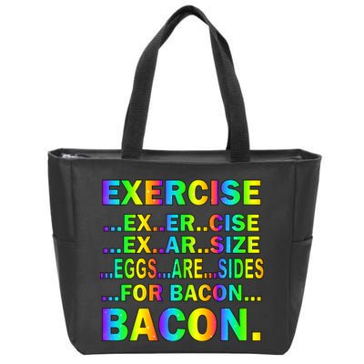 Exercise Eggs Are Sides For Bacon Tie Dye Zip Tote Bag