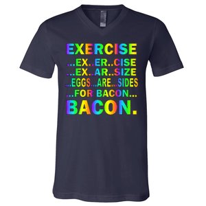 Exercise Eggs Are Sides For Bacon Tie Dye V-Neck T-Shirt