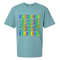Exercise Eggs Are Sides For Bacon Tie Dye Sueded Cloud Jersey T-Shirt