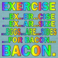 Exercise Eggs Are Sides For Bacon Tie Dye Sueded Cloud Jersey T-Shirt
