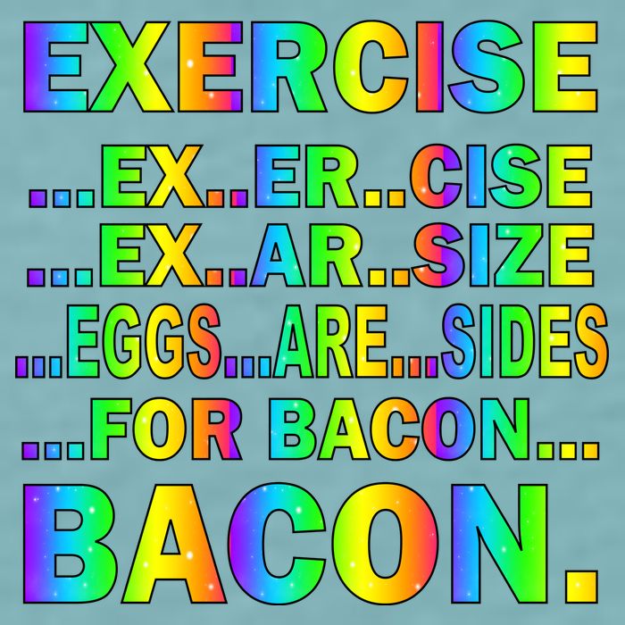Exercise Eggs Are Sides For Bacon Tie Dye Sueded Cloud Jersey T-Shirt