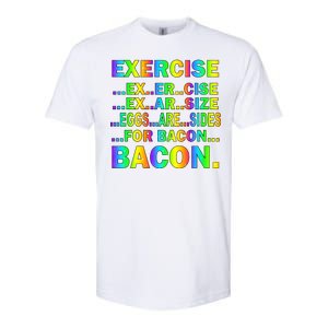 Exercise Eggs Are Sides For Bacon Tie Dye Softstyle CVC T-Shirt