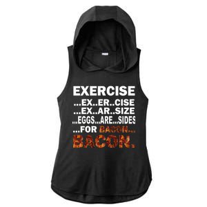 Exercise For Bacon Camouflage Ladies PosiCharge Tri-Blend Wicking Draft Hoodie Tank