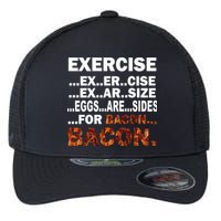 Exercise For Bacon Camouflage Flexfit Unipanel Trucker Cap
