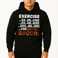 Exercise For Bacon Camouflage Hoodie