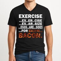 Exercise For Bacon Camouflage V-Neck T-Shirt