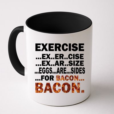 Exercise For Bacon Camouflage Mug