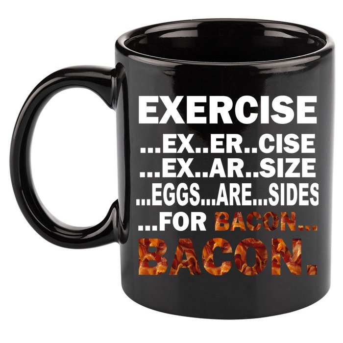 Exercise For Bacon Camouflage 11oz C Handle Ceramic Mug
